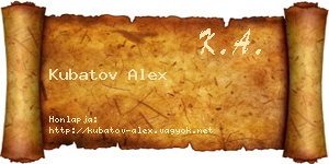 Kubatov Alex névjegykártya